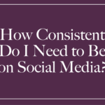 How to Create Social Media Content on a Consistent Schedule