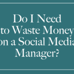 When Is It Time to Hire a Social Media Manager?